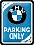 Nostalgic Art BMW - Parking Only Blue, tin sign 20 cm x 15 cm